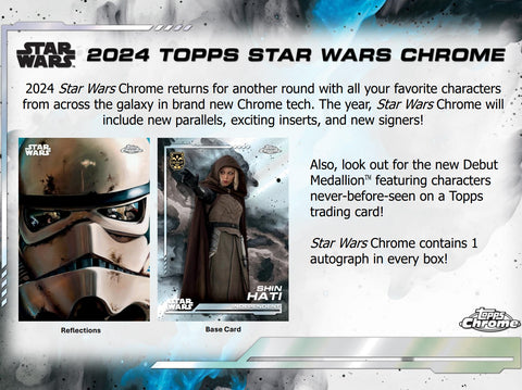 PRE-ORDER: 2024 Topps Star Wars Chrome Hobby Box
